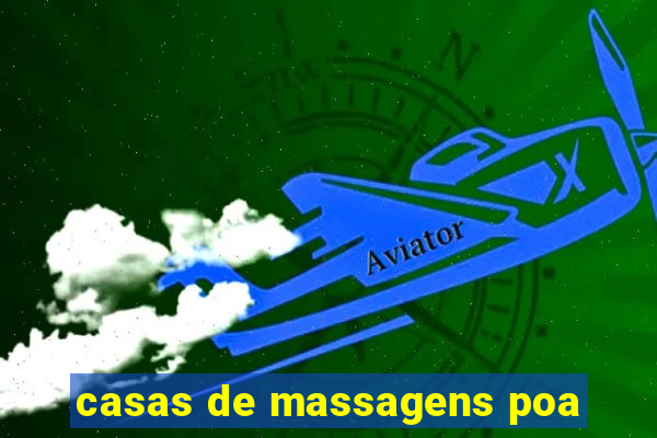 casas de massagens poa